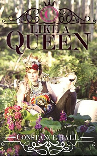 Like A Queen: The Ultimate Queen's Bible (English Edition)