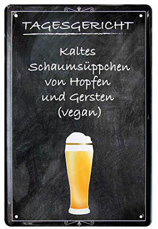 Blechschild Tagesgericht - Bier Metallschild lustiger witziger Spruch für Biertrinker - Retro Deko Schild Küche Bar Stammtisch Biergarten Werkstatt Kneipe Pub Wirtschaft - Geschenk Idee - 20x30cm
