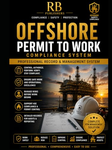 Offshore Permit to Work Compliance System: PTW, Risk Assessment, Isolation Verification, Gas Testing, Toolbox Talks, Corrective Actions.