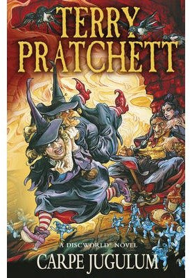 [(Carpe Jugulum: (Discworld Novel 23))] [ By (author) Terry Pratchett ] [October, 2013]