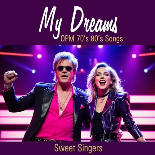 My Dreams OPM 70'S 80'S Songs