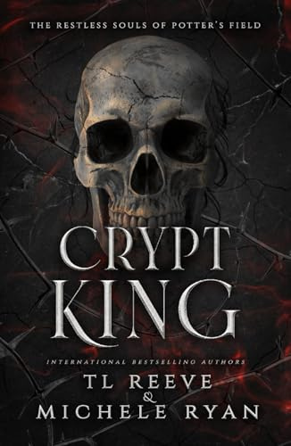 Crypt King (The Restless Souls of Potter's Field)