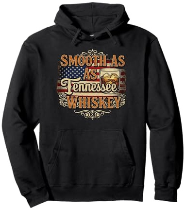 Smooth As Tennessee Whiskey – Verre de Whisky Sweat à Capuche