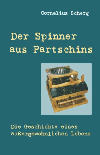 Der Spinner aus Partschins