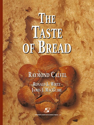 The Taste of Bread: A translation of Le Goût du Pain, comment le préserver, comment le retrouver (English Edition)