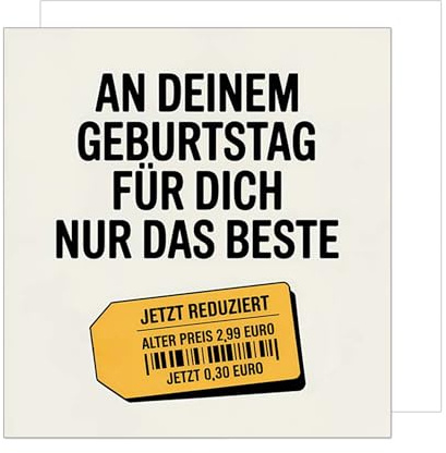 Edition Seidel Premium quadratische Geburtstagskarte mit Umschlag. Glückwunschkarte zum Geburtstag Happy Birthday Karte mit Spruch lustig Humor (GQ426 SW025)