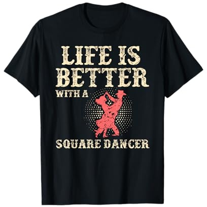 Square Dance T-Shirt Western Tanz Tänzer Geschenk T-Shirt