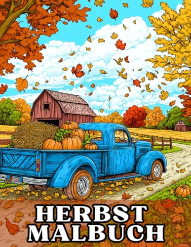 Herbstzauber – Malbuch für Erwachsene: Entspannung, Achtsamkeit & Stressabbau mit herbstlichen Motiven und Mandalas: Wunderschöne Ausmalbilder mit ... Anfänger & Fortgeschrittene und als Geschenk
