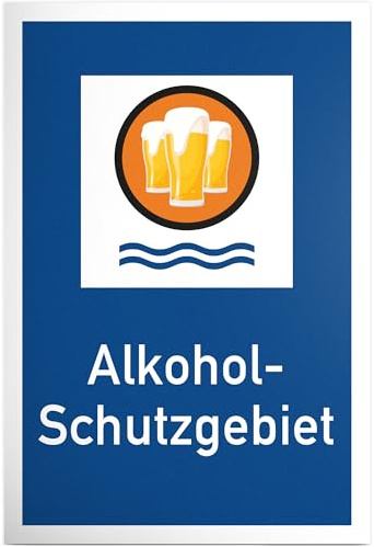DankeDir! Alkohol-Schutzgebiet Schild mit Spruch - lustiges Geschenk für ihn Geschenkidee Geburtstagsgeschenk Männer Jungs Party Deko Zubehör Scherzartikel JGA - Accessoire Fotobox