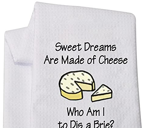 LEVLO Funny Cheese Lovers Gifts Sweet Dreams are Made of Cheese Who Am I to Dis a Brie Kitchen Towels Sweet Housewarming Gift (Who Am I to Dis a Brie)