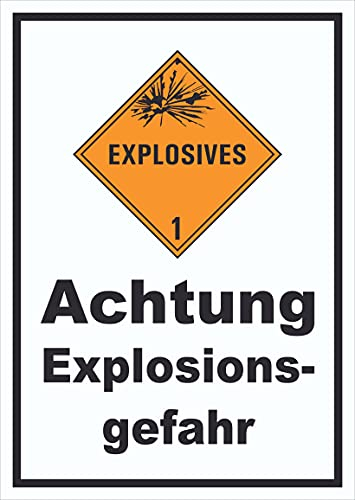 HB-Druck Schild Explosionsgefahr Explosives A2 (420x594mm)