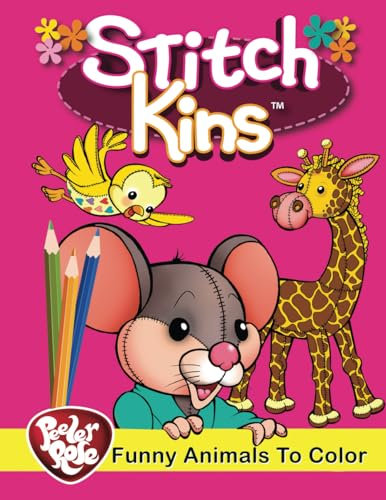Peeler Rose Stitch-Kins: Relaxing Coloring Fun (Peeler Rose Coloring Books)
