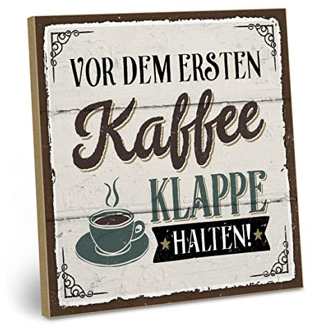 ARTFAVES® Wandbild Holzschild mit Spruch - Vor dem ersten Kaffee Klappe halten - Türschild Retro Vintage Deko Bild Geschenk - witzige Sprüche, Kaffee