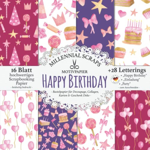 MOTIVPAPIER HAPPY BIRTHDAY – Bastelpapier für Decoupage, Collagen, Karten & Geschenk Deko –: Muster Papier & Zubehör zum Ausschneiden I Mit B-Day Letterings I DIY Party Deko Inspo
