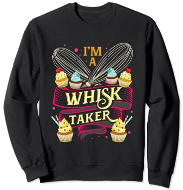 Je suis un fouet amateur de pâtisserie boulanger passe-temps Sweatshirt