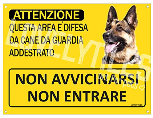 Lovelytiles Pastore Tedesco Cartello Targa ATTENZIONE Questa Area è Difesa da Cane da Guardia ADDESTRATO Non AVVICINARSI Non Entrare PVC Gialla