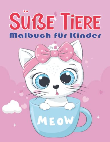 Süße Tiere Malbuch für Kinder: Lustige und Einfache Malvorlagen im Niedlichen Stil mit Dinosauriern, Katzen, Hasen, Affen, Lamas, Bären und Vielen ... von 4-8 Jahren (Malbücher für Tiere, Band 2)