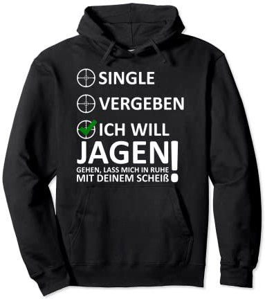 Lustiges Ich Will Jagen Jagdbekleidung Jäger Jagd Pullover Hoodie