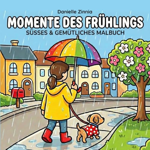 Momente des Frühlings: Süßes & Gemütliches Malbuch für Erwachsene und Jugendliche zum Entschleunigen und Entspannen