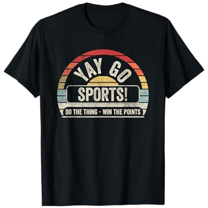 Vintage Retro Yay Go Sports! Funny Sports T-Shirt