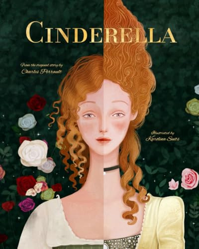 Cinderella: Illustrated Classic Fairy Tale Book