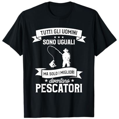 Idea Regalo Pesca Divertente per Un Pescatore Maglietta