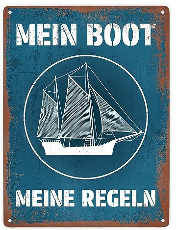 Mein Boot meine Regeln Metallschild XXL in 28x38 cm mit Rostoptik in blau Blechschild im Used Look Geschenk für Bootsbesitzer und Segler die ihre Wohnung oder das Schiff verzieren