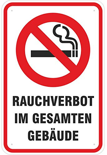 Schild Rauchverbot/Rauchen verboten im gesamten Gebäude aus Aluminium-Verbundmaterial 3mm stark 20 x 30 cm
