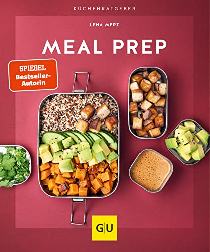Meal Prep (GU Küchenratgeber) (German Edition)