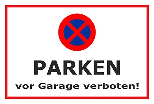 Melis-Folienwerkstatt Parken verboten Schild – Abschleppschild - Parken vor Garage verboten - Garageneinfahrt – 30x20 cm – Aufkleber – Verschiedene Größen und Materialien