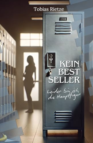 Kein Bestseller: Leider bin ich die Hauptfigur