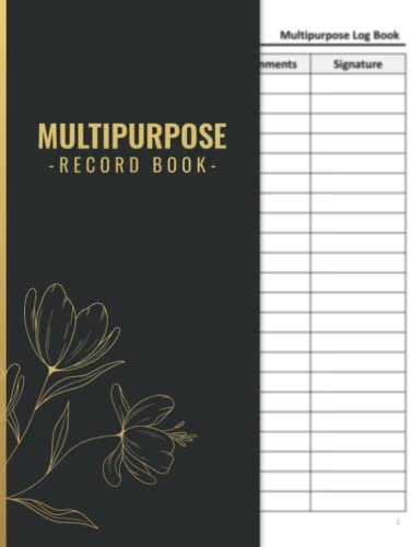 Multipurpose Record Book: Daily Multipurpose Log Book A4 - 110 pages - Day-To-Day Communication Management Organizer - Template Sheet, Log, Notebook, ... Pad - Daily Activities Logbook 2022 / 2023