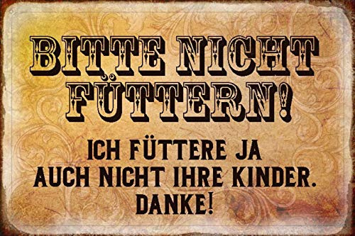 Schatzmix Blechschild Spruch Bitte Nicht füttern! Ich Kinder Metallschild Wanddeko 20x30 tin Sign