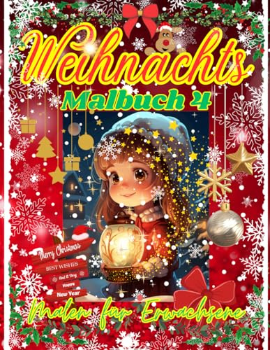 Weihnachts Malbuch 4: Malen für Erwachsene