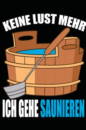 Sauna Tagebuch: zum Ausfüllen Liniert A5