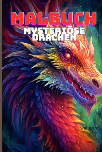 Malbuch Mysteriöse Drachen