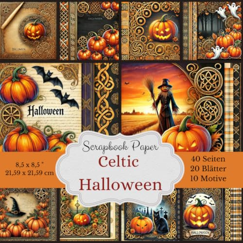 Scrapbook Papier Kollektion: Mystisches Halloween mit Keltischer Kunst: Größe: 21,59 x 21,59 cm. 20 Blätter doppelseitig bedruckt (40 Seiten ... Symbolen, Kürbissen, Fledermäusen, Geistern
