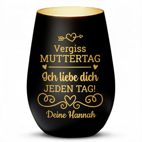 Love Faith personalisiertes Windlicht - Vergiss Muttertag - schwarz/Gold | Mattiertes Teelichtglas mit Namensgravur - Stimmungsvolles Geschenk für Mama zum Muttertag oder Geburtstag