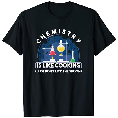 Chemistry Cocina química, física, cocina laboratorio, chef regalo Camiseta