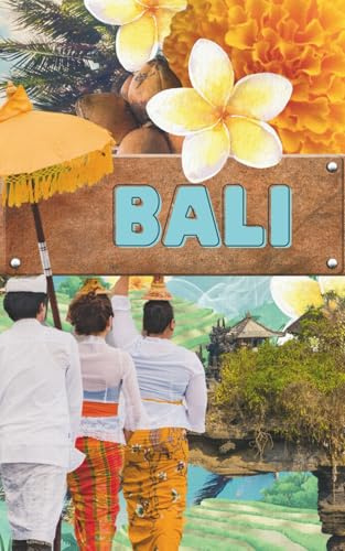 Bali Travel Journal: Lightweight Paperback 5X8 Travel Notebook with 100 Blank Pages and 50 Inspirational Quotes | Travel Diary for Adventure, Reflection, Unscripted Life | Gifts for Travelers