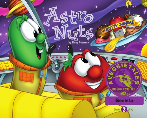 Astro Nuts - VeggieTales Mission Possible Adventure Series #3: Personalized for Genista (Boy)