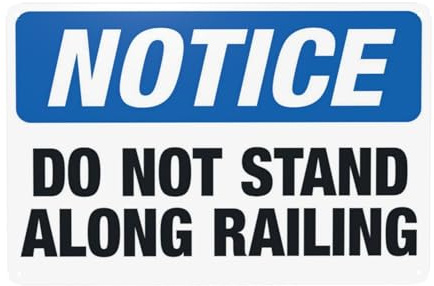 Do Not Stand Along Railing Security Warning Metal Signs for Business Office Road Home Street Wall Safety Decor Personalized Custom Easy to Mount 30 x 20 cm