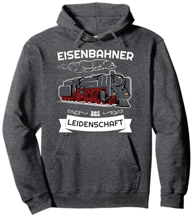 Eisenbahner aus Leidenschaft Modelleisenbahn Lokomotive Pullover Hoodie