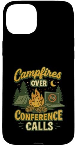 Camping Campfires Over Conference Calls Life Outdoor Nature Case for iPhone 15 Plus