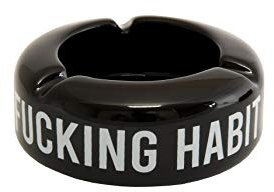 FISURA - Posacenere da tavolo nero con messaggio f*cking habit. Posacenere design con frase divertente. Posacenere da esterno realizzato in ceramica. Misure: 10 x 10 x 4 centimetri.