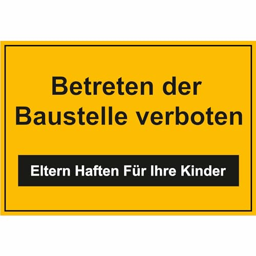 Indigos UG - Schild Betreten der Baustelle verboten Hinweischild, 30x20 cm - Warnung - Sicherheit - Hotel, Firma, Haus - Aluverbundplatte 3mm - Hinweisschild - Warnschild