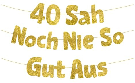 HUKUMA 40 Sah Noch Nie So Gut Aus,Lustige Banner 40 Geburtstag,40 Geburtstag Frau Mann,Geschenke Partyzubehör Jubiläum Frauen