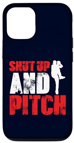 Shut Up and Pitch - Pichet de Baseball Amusant - Design Sportif Coque pour iPhone 12/12 Pro