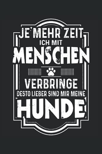 Lustiges Hunde Notizbuch (liniert) Hund Spruch Hundeliebhaber