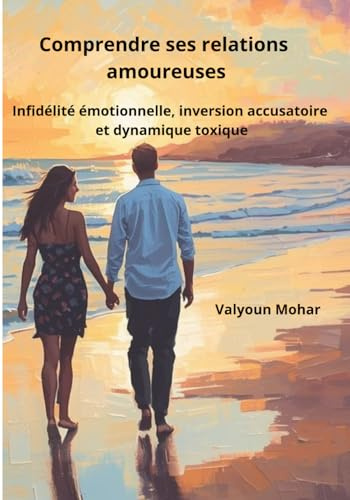 comprendre ses relations amoureuses